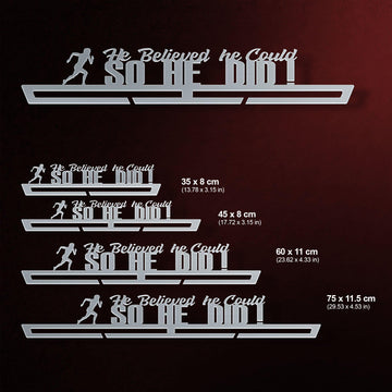 He Believed He Could, So He Did! Medal Hanger Display Victory Medal Hangers®