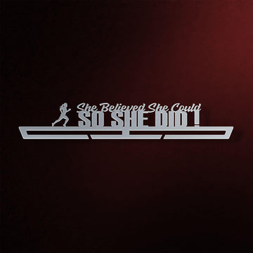 She Believed She Could, So She Did! Medal Hanger Display Victory Medal Hangers®